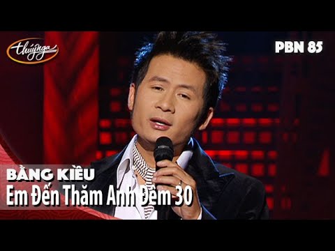 Thể hiện bởi Bằng Kiều