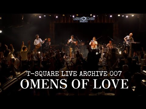 LIVE ARCHIVE 007：「OMENS OF LOVE」@ Blue Note TOKYO のサムネイル