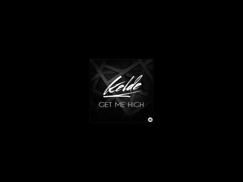 Kelde - Get Me High