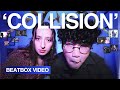 'COLLISION' - Trung Bao & Chiwawa (Beatbox Video)