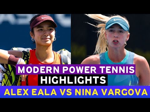 Alexandra Eala Vs Nina Vargova - Highlights • Modern Power Tennis