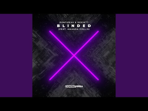 Blinded (feat. Amanda Collis)
