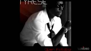 Tyrese-Take Over (Open Invitation)