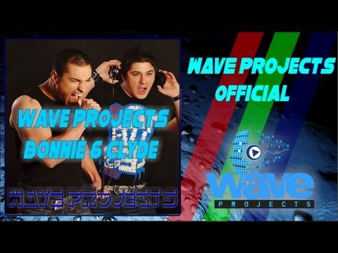 WAVE Projects - Bonnie & Clyde