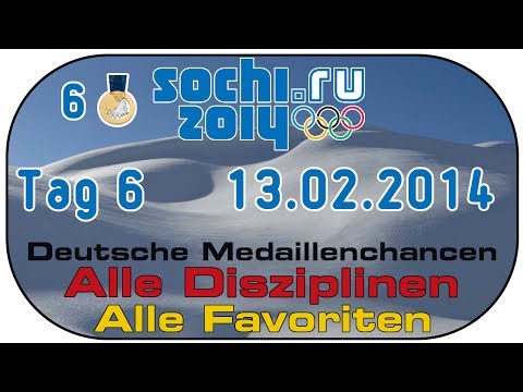 Sotschi 2014 Olympia Special #21 - Tag 6 - 13.02.2014 - Deutschland Medaillenchancen