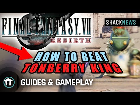 How To Beat Tonberry King - Final Fantasy 7 Rebirth