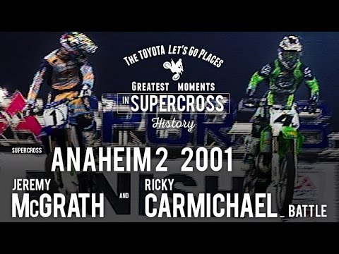 Anaheim 2 2001  |  Jeremy McGrath and Ricky Carmichael battle