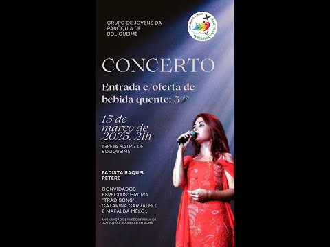 Concerto em Boliqueime - Raquel Peters com Os TradiSons (15/03/2025)