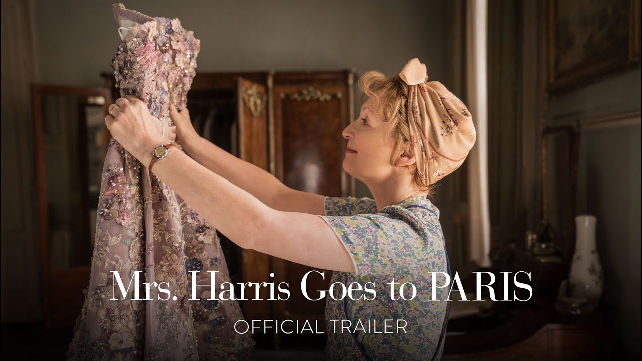«Миссис Харрис едет в Париж» | Mrs. Harris Goes to Paris | Official Trailer | 2022