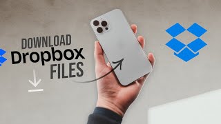 How to Download Dropbox Files on iPhone (2 ways)