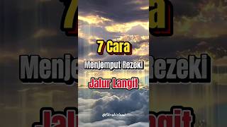Download lagu Cara menjemput Rezeki jalur langit #islamicvideo #kajianislam #selfreminder #rezeki #shorts mp3