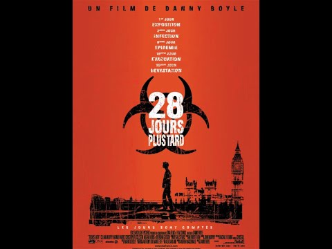 28 JOURS PLUS TARD (2003) Bande Annonce VF
