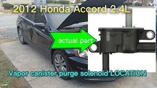 2012 Honda Accord / Acura TSX 2.4L Vapor canister purge solenoid location