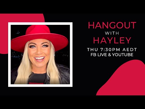 Hangout with Hayley - 28 October 2021