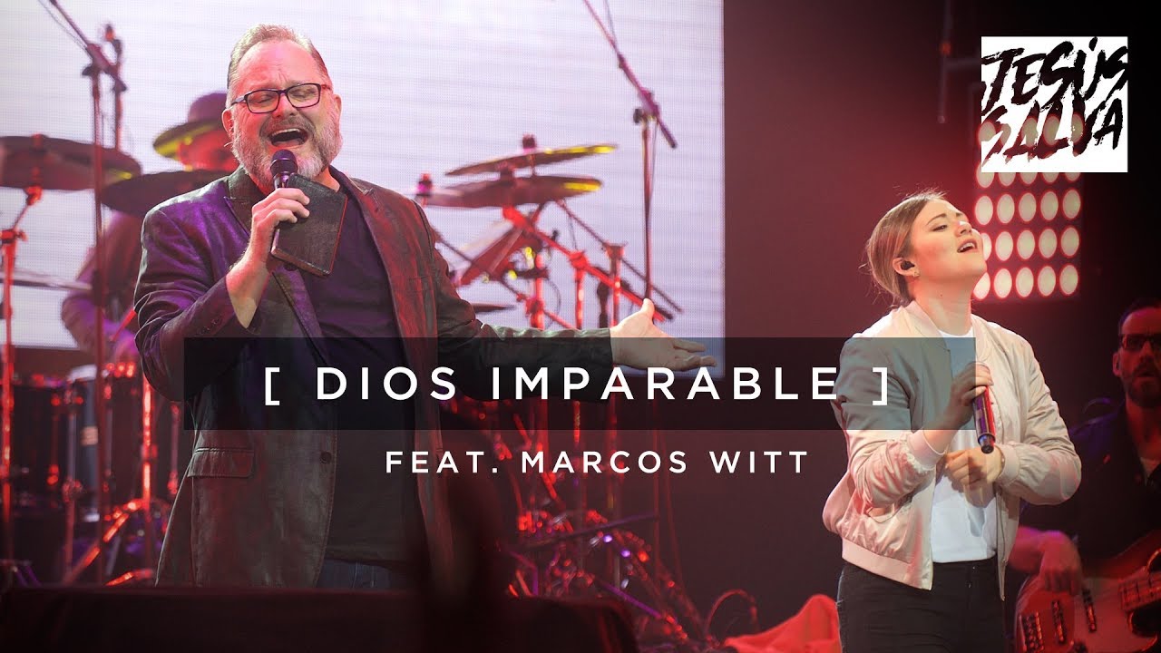 Dios Imparable - Marcos Witt EN VIVO (Video Oficial)