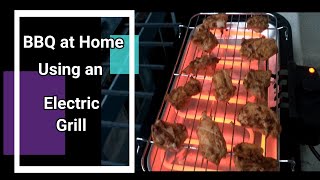 Best Electric Barbecue Grill | How to BBQ at Home, Using an Electric Grill