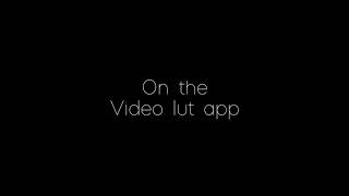 Moment app footage on the video lut app