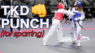Taekwondo Punch for Sparring (Olympic/WT)