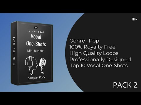 Free Vocal One-Shots (Pack 2) | Free Download | 100% Royalty-Free | Free Kit 2022 | In The Beat