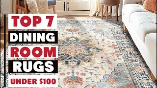 Top 7 Best Dining Room Rugs Under $100 That Instantly Upgrade Your Space!