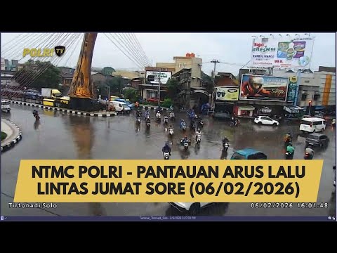 NTMC POLRI - PANTAUAN ARUS LALU LINTAS JUMAT SORE (06/02/2026)