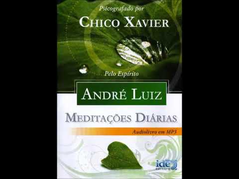Meditações Diárias  — André Luiz/Chico Xavier