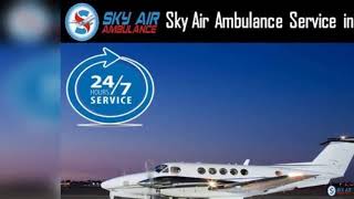 Call Sky Air Ambulance in Indore to Get Air Ambulance Any-time
