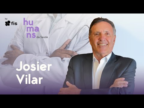 Humans na Saúde, 100º - Josier Vilar