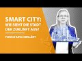 Smart City What Will The City Of The Future Look Like Research Explained