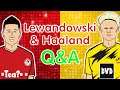 🔴Lewandowski & Haaland: Q&A!🟡