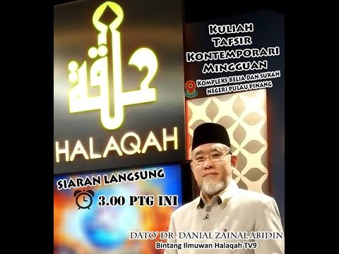 Kuliah Tafsir Kontemporari Dato&amp;#39; Dr Danial [17 April 2016]