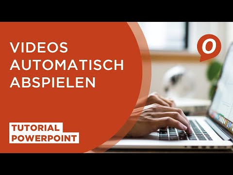 Tutorial Microsoft PowerPoint: Videos automatisch abspielen