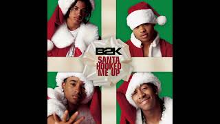 Lil Fizz ft, B2K -(Sexy Boy Christmas)