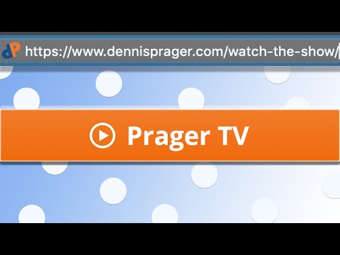 The Dennis Prager Show LIVE