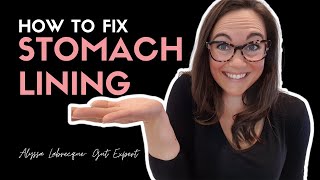 How to Fix Stomach Lining