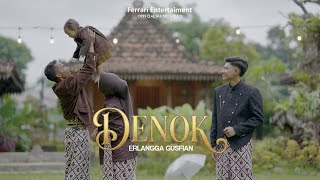 Download lagu Erlangga Gusfian - DENOK (  Video Music ) mp3