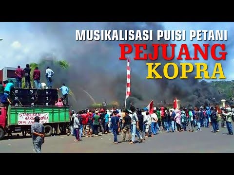 Puisi Petani Part 2 || PEJUANG KOPRA - D'Facto