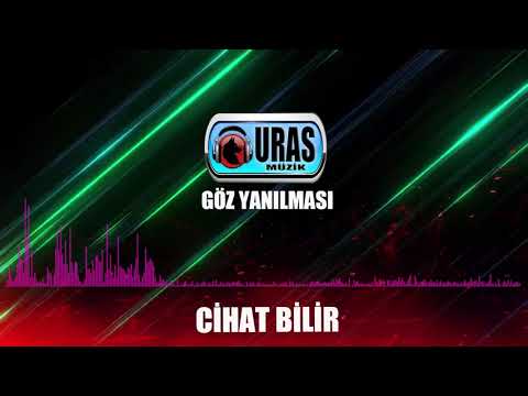 Cihat Bilir - Göz Yanılması (Official Audio)