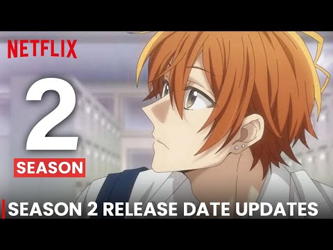 Sasaki and Miyano Season 2 Release Date & All you need to know!!