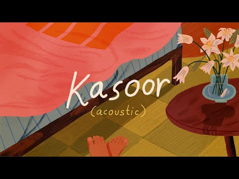 Kasoor (Acoustic) - Prateek Kuhad | Official Lyric Video ????✨