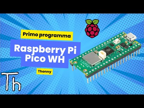1) Raspberry Pi Pico WH. Write your first beginner program.