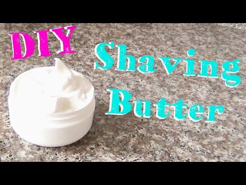 Shaving Butter ♥ How to Make DIY Shaving Cream