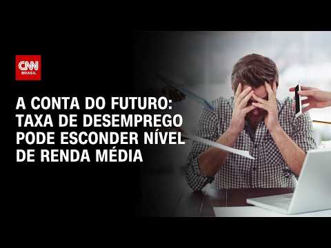 Taxa de desemprego pode esconder nível de renda média no Brasil | LIVE CNN