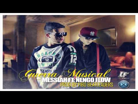 Ñengo Flow FT Messiah - Guerra Musical  (Original)