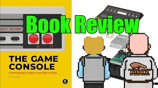 Insert Disk 2 - The Game Console: A Photographic History from Atari to Xbox Review