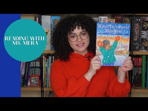 When This World Was New | Immigration Kids Read Aloud | Ms. Mera