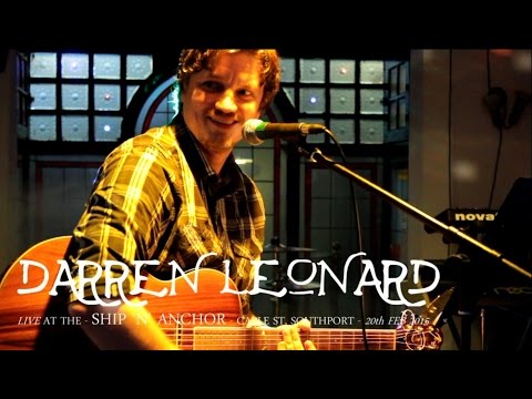 Darren Leonard - Live at the Ship 'n' Anchor - 20th Feb 2015