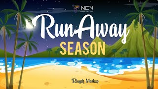 Season x Runaway - Justin Wellington, Omi, Shaggy (Blaydz Mashup) 2023
