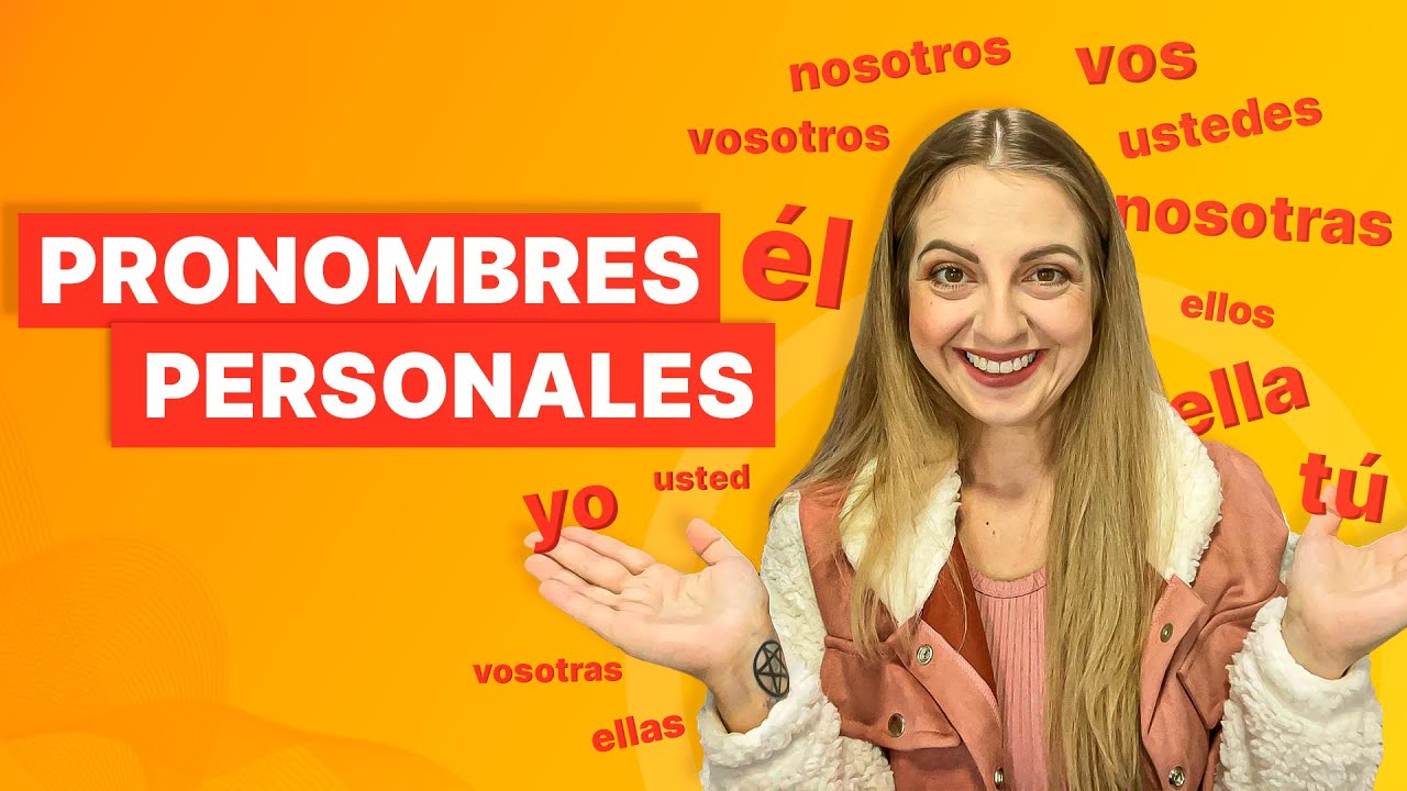 PRONOMES PESSOAIS EM ESPANHOL