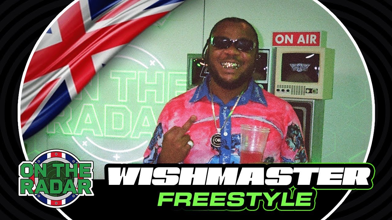 The Wishmaster "On The Radar" Freestyle (UK EDITION 🇬🇧)